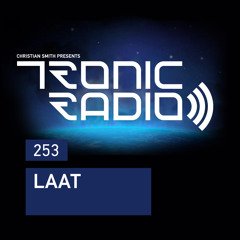 Tronic Podcast 253 with LAAT