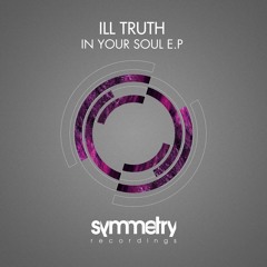 Ill Truth - After Hours [Your EDM Premiere]