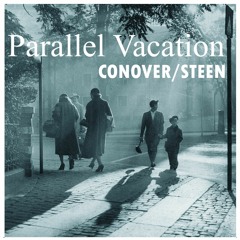 Parallel Vacation -  Soft & Chill version (Steen/Conover)