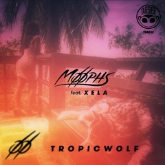 Tropicwolf feat. Xela