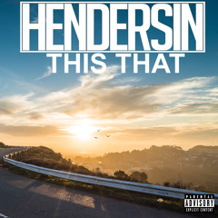 This That (Prod. Hendersin)