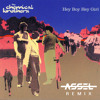 The Chemical Brothers - Hey Boy Hey Girl (Assel Remix) The Chemical Brothers - Hey Boy Hey Girl (Assel Remix)