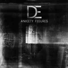 Anxiety Figures
