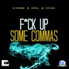 Future F Ck Up Some Commas Remix Prod By Kekko Bros Mp3