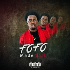 2. FoFo - For You (Made EVIL)