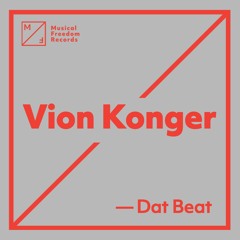 Vion Konger - Dat Beat [FREE DOWNLOAD]