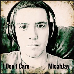 I Don't Care