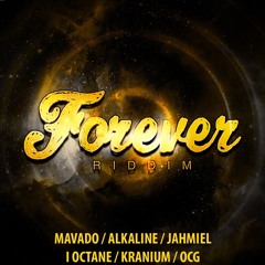 Forever Riddim Mix