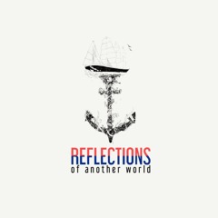 Reflections of Another World - Disc 1 (2016)