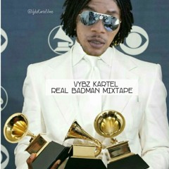 VyBz Kartel Real Badman MixTape