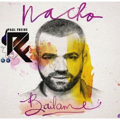 Nacho La Criatura  - Bailame Extended Paul Dj