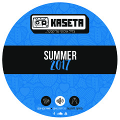 KASETA- SUMMER  2017