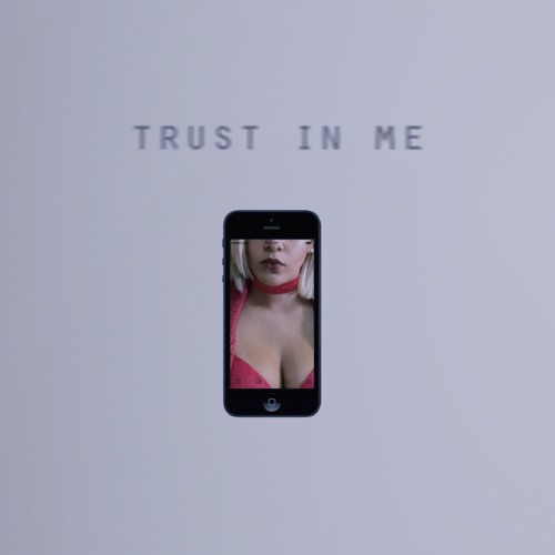 Trust In Me