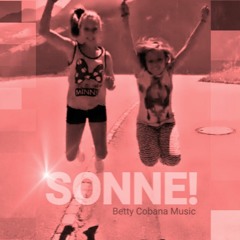 Betty Cobana - Sonne! [Luft+Laune Mix]