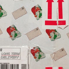 Long Term Delivery - Song For Mom