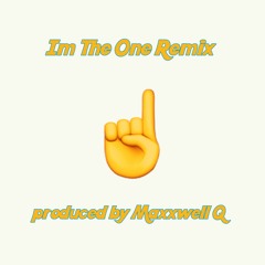 AMJ - I'm The One Remix [Prod. MaxxWell Q]