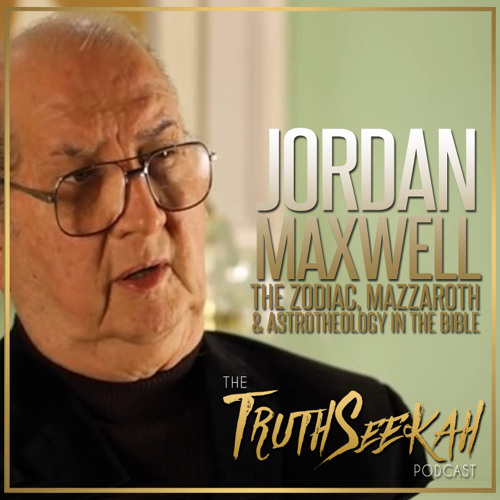 Forvirret skibsbygning Lighed Stream Jordan Maxwell | The Zodiac, Mazzaroth & Astrotheology In The Bible  by TruthSeekah | Listen online for free on SoundCloud
