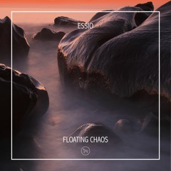 Essio - Floating Chaos (Original Mix)