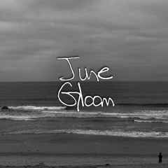 June Gloom (prod. by Ferm)