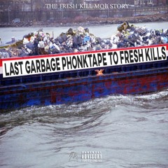 LAST GARBAGE PHONK TAPE TO FRE$H KILLS (FULL FRE$HKILLMOBTAPE)
