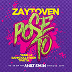 Pose To (feat. Yung La x Bankroll Fresh x Twista)