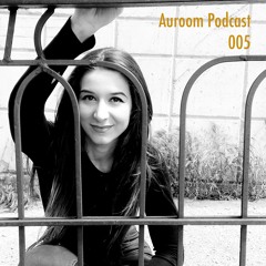 <<Auroom>> Podcast 005 - Georgiana Lucaci