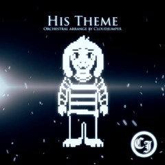 【Undertale】His Theme (Orchestral Arrangement)