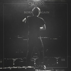 Kayzo - Born Again  (Calixto Remix) FREE