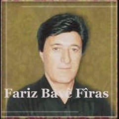 Faris Bavê Fîras - Ez Dîn Û Harbume