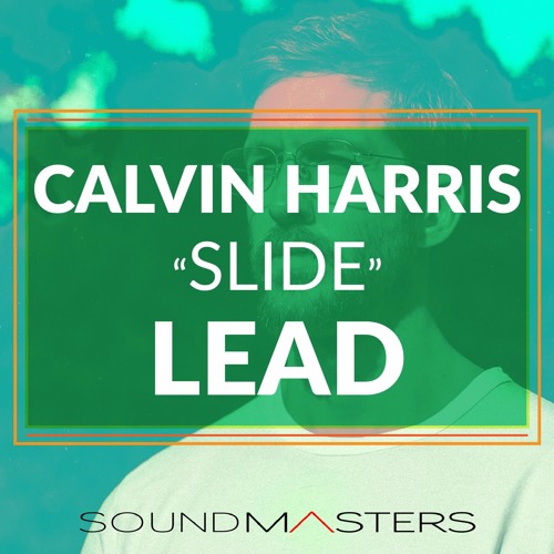 Calvin Harris - Slide Synth [FREE SERUM PATCH]