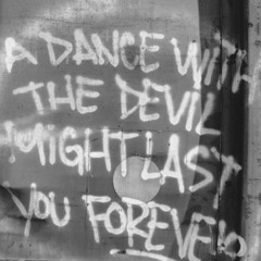 Dance With The Devil