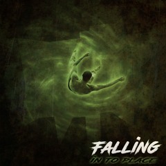 Falling (into Place)Prod. By Jahsiah