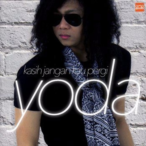 Yoda Kasih Jangan Kau Pergi Downloadlagu Net By Downloadlagu Net On Soundcloud Hear The World S Sounds