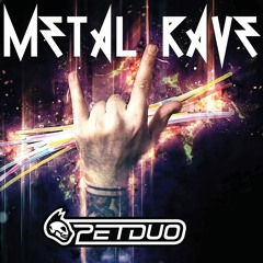 PETDuo - Metal Rave - Album Preview