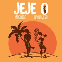 Moelogo X Bayoz Muzik - JeJe O