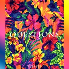Questions (PROD. MurphMusic x Tejhaun)