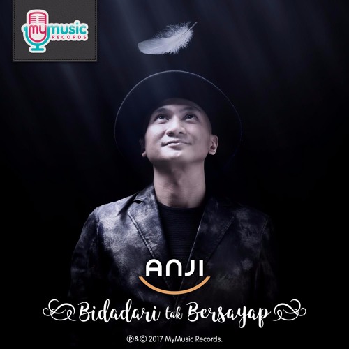 Download Lagu Anji - Bidadari Tak Bersayap - Single
