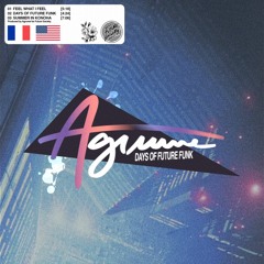 Agrume - Days Of Future Funk
