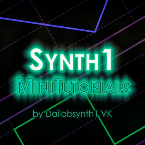 Dailabsynth1 MiniTutorial Opening Theme