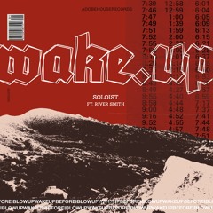 Wake.up feat. River Smith