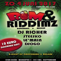 Rum&Riddimz 4.6.2017 @ Club Noah in Rotterdam (promo mix by Richer)