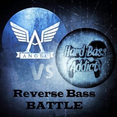 DJ Hard Bass Addict Vs DJ Jon Angel - Reverse Bass Battle Volume 1