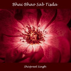 Bhao Bhaao Sabh Tisda - Free Ringtone