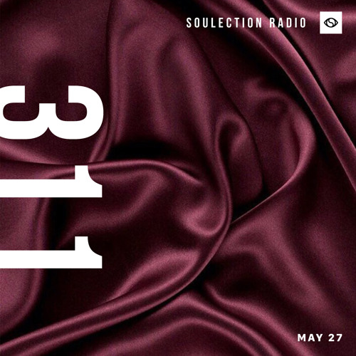 Soulection Radio Show #311