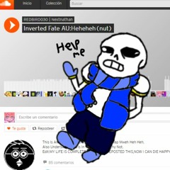 (Undertale -Shitpost- Inverted fate AU) Hehehe (Nut)/ in Style "Nyeh heh heh" and "Bonetrousle"