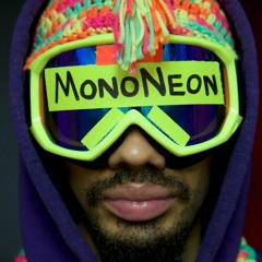 MonoNeon - "Send Me Your Nudes"