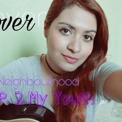 The Neighbourhood - R.I.P. 2 My Youth