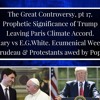 GC17 Trump Leaves Paris Climate AccordMary V E.G.WhiteEcumenical WkPope Awes TrudeauProtestants