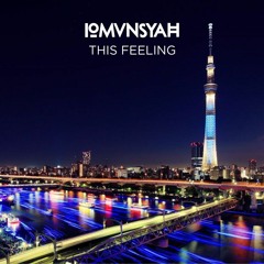 Irmansyah - This Feeling (Original Mix)