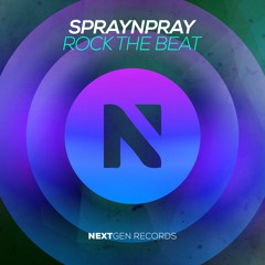 Spraynpray - Rock The Beat (Original Mix)